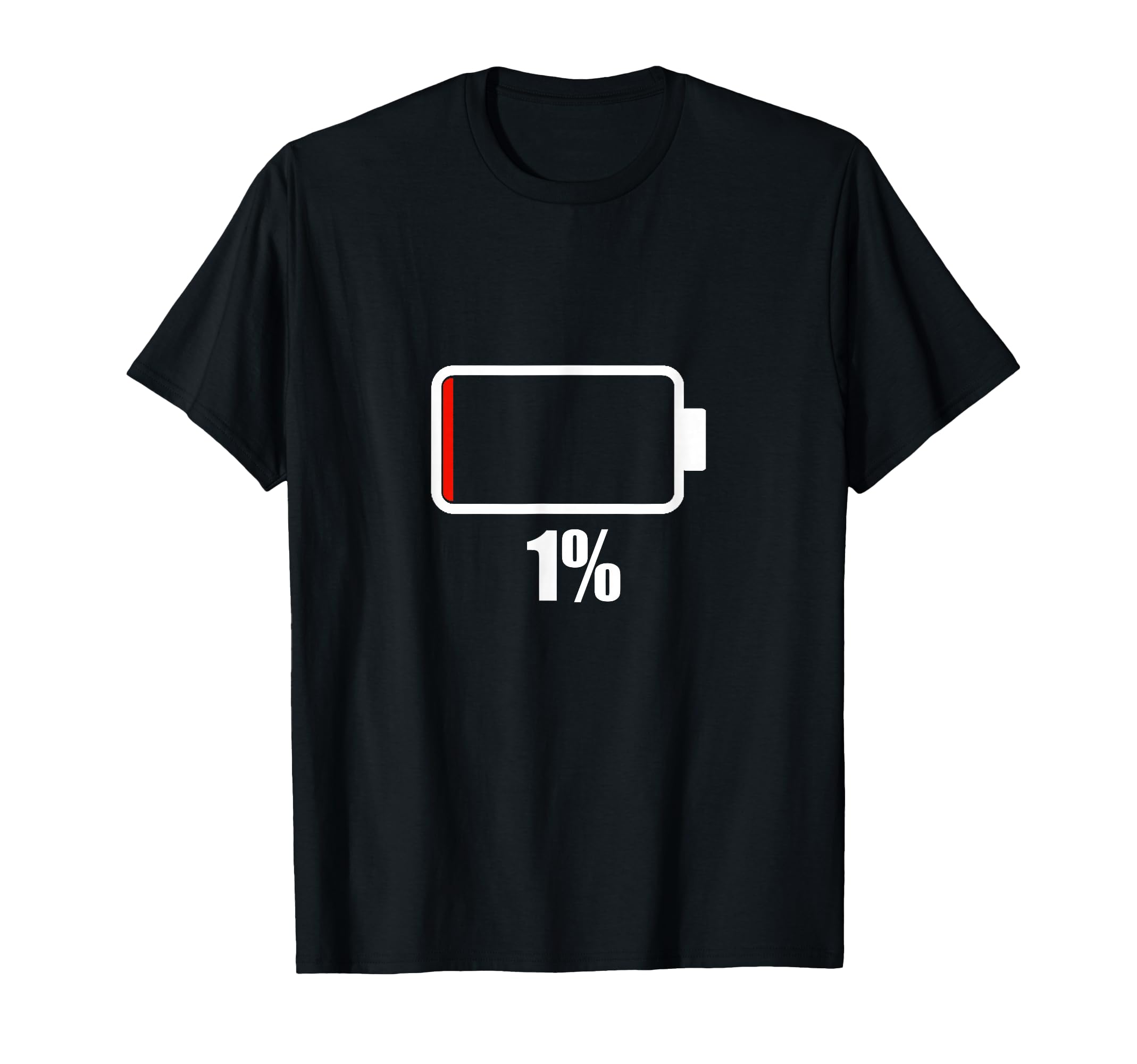 Battery 1 1 Remaining Battery Dead T-Shirt - Minimalist Print Unisex - T-Shirt, Sweatshirt, Hoodie