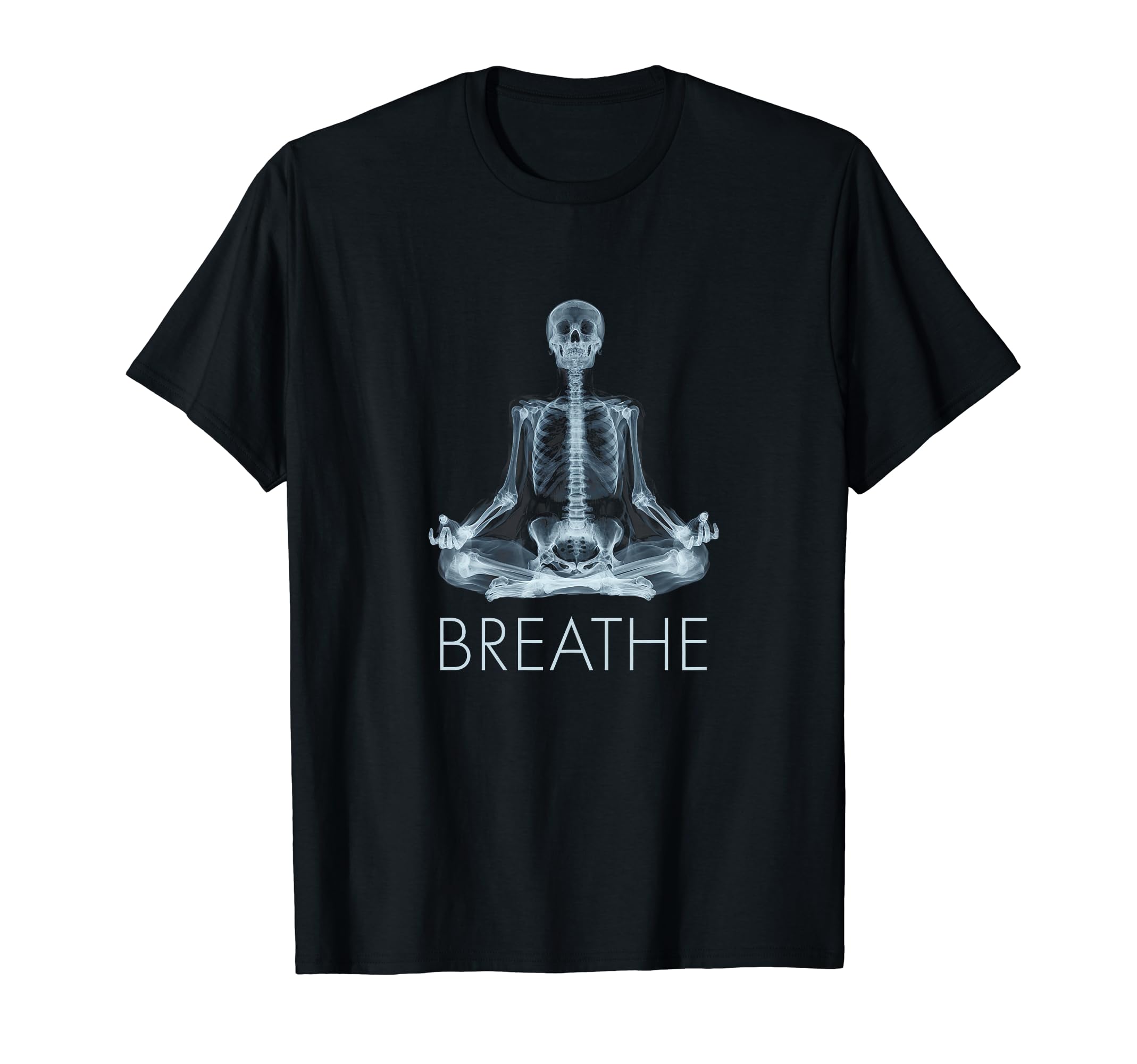 Yoga Skeleton Breathe Buddhism T-Shirt - Unique Graphic for Adults - T-Shirt, Sweatshirt, Hoodie