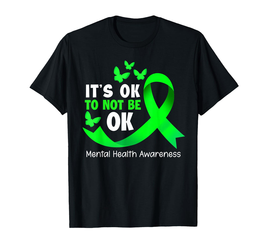 Its Okay To Not Be Okay Mental Health T-Shirt - Novelty Apparel for Adults - T-Shirt, Sweatshirt, Hoodie