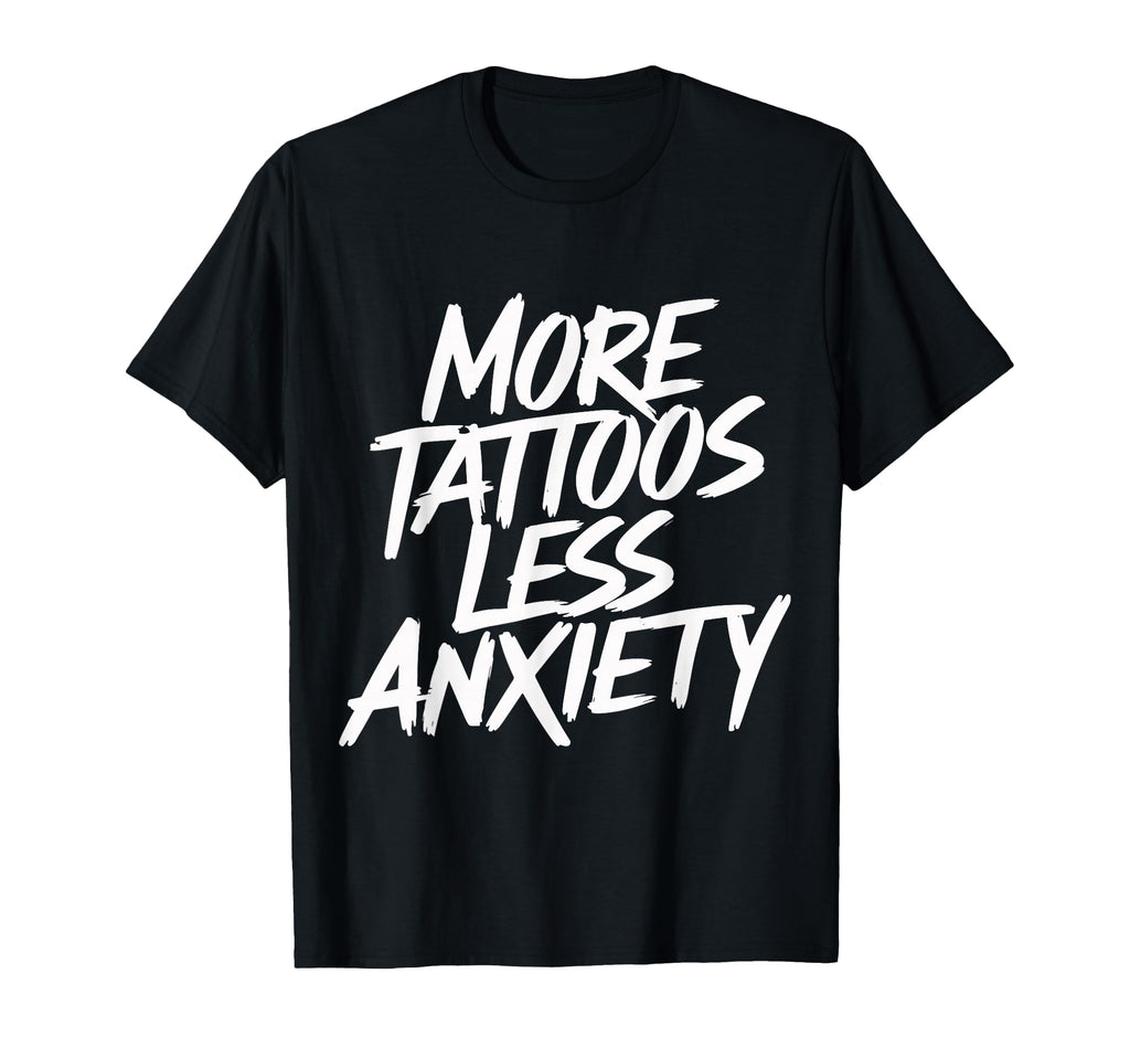Anxiety Tattoo Inked Mental Health Sweatshirt - Novelty Apparel Men Women - T-Shirt, Sweatshirt, Hoodie
