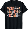 Groovy Tired Mom For Mother's Day Unisex T-shirt, Sweatshirt, Hoodie, Long Sleeve Tee - T-Shirt, Sweatshirt, Hoodie