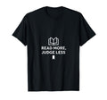 Read More Judge Less Minimalist Book T-Shirt - Minimalist Print Unisex - T-Shirt, Sweatshirt, Hoodie