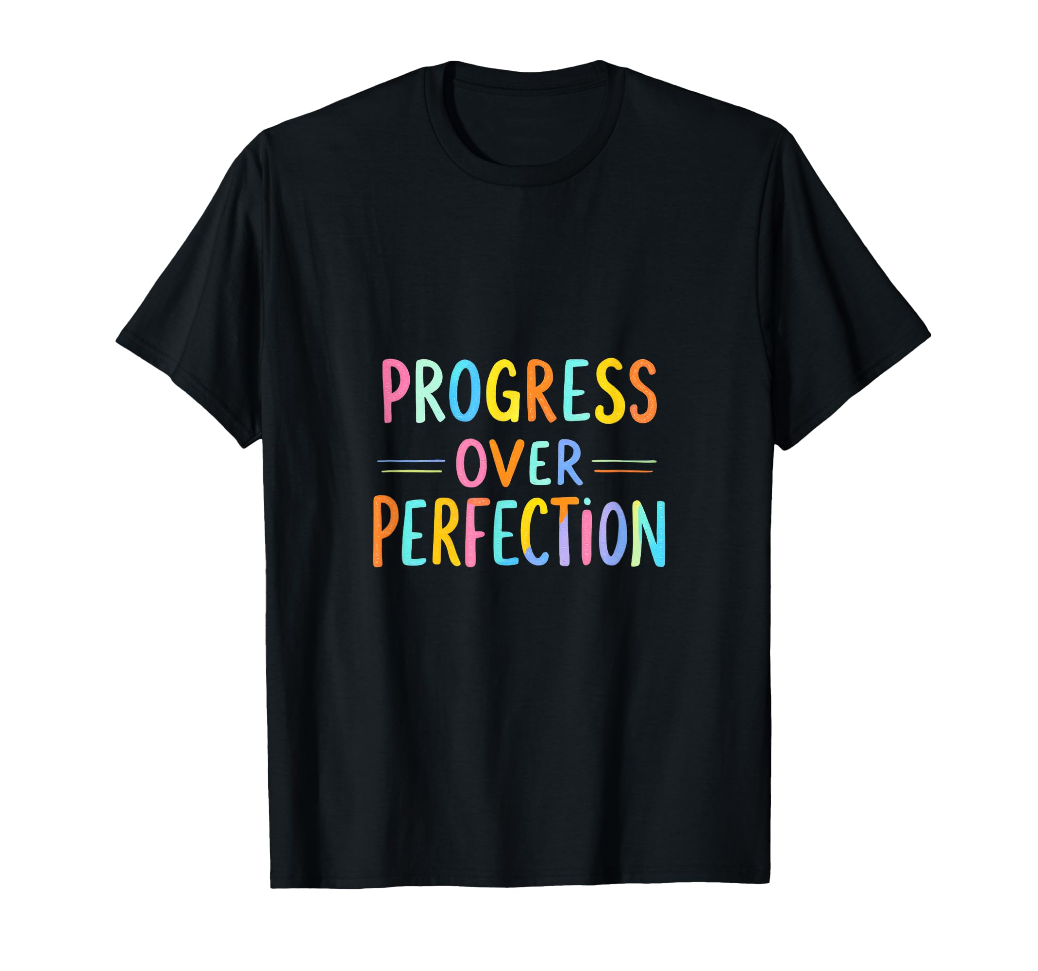 Progress Over Perfection Motivational T-Shirt - Graphic Print for Adults - T-Shirt, Sweatshirt, Hoodie