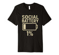 Social Battery 1 Percent Funny T-Shirt - Aesthetic Graphic for Adults - T-Shirt, Sweatshirt, Hoodie