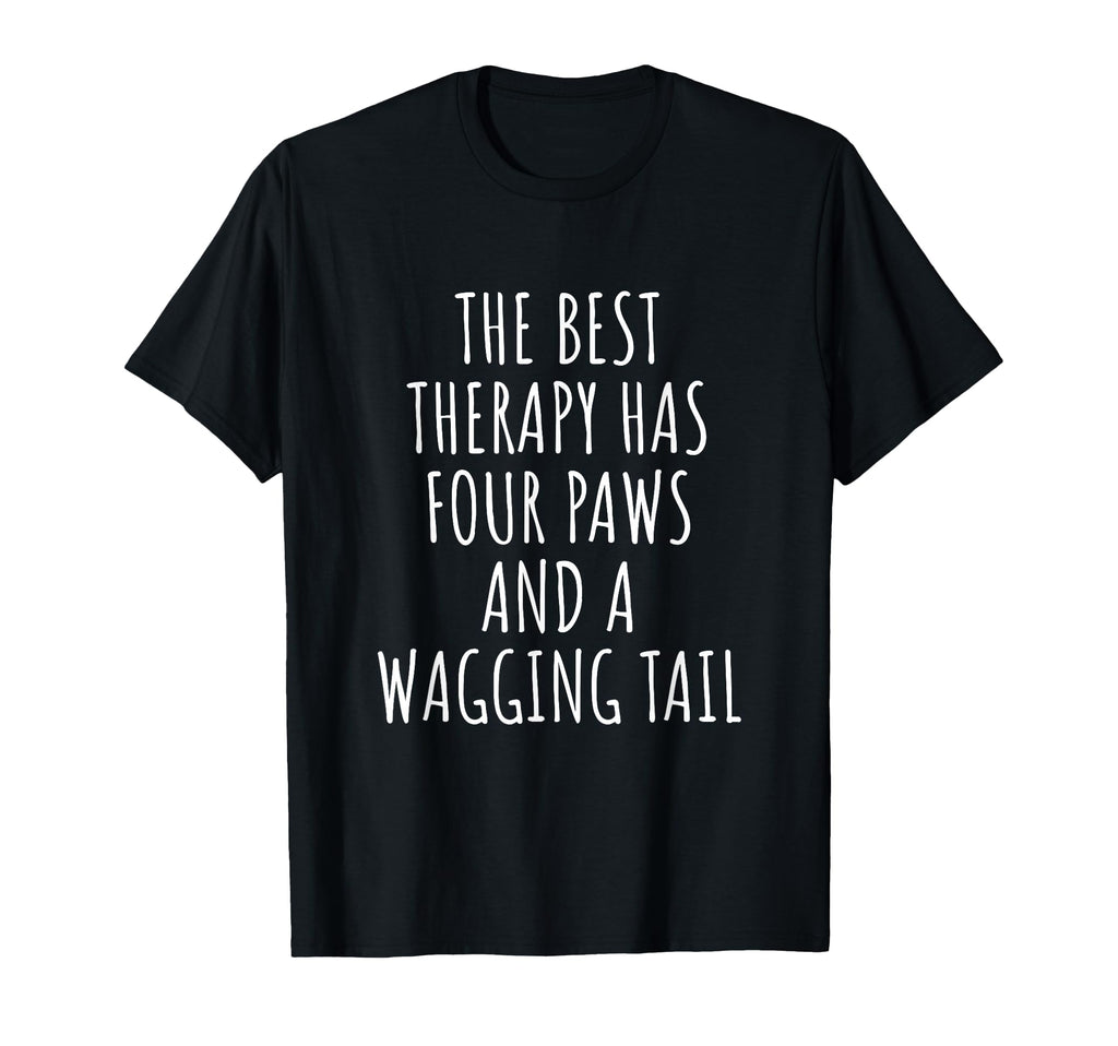Best Therapy Has Four Paws And Wagging T-Shirt - Trendy Graphic for Adults - T-Shirt, Sweatshirt, Hoodie