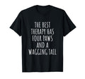 Best Therapy Has Four Paws And Wagging T-Shirt - Trendy Graphic for Adults - T-Shirt, Sweatshirt, Hoodie