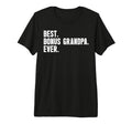 Mens Best Bonus Grandpa Ever Step T-Shirt - Novelty Apparel Men Women - T-Shirt, Sweatshirt, Hoodie