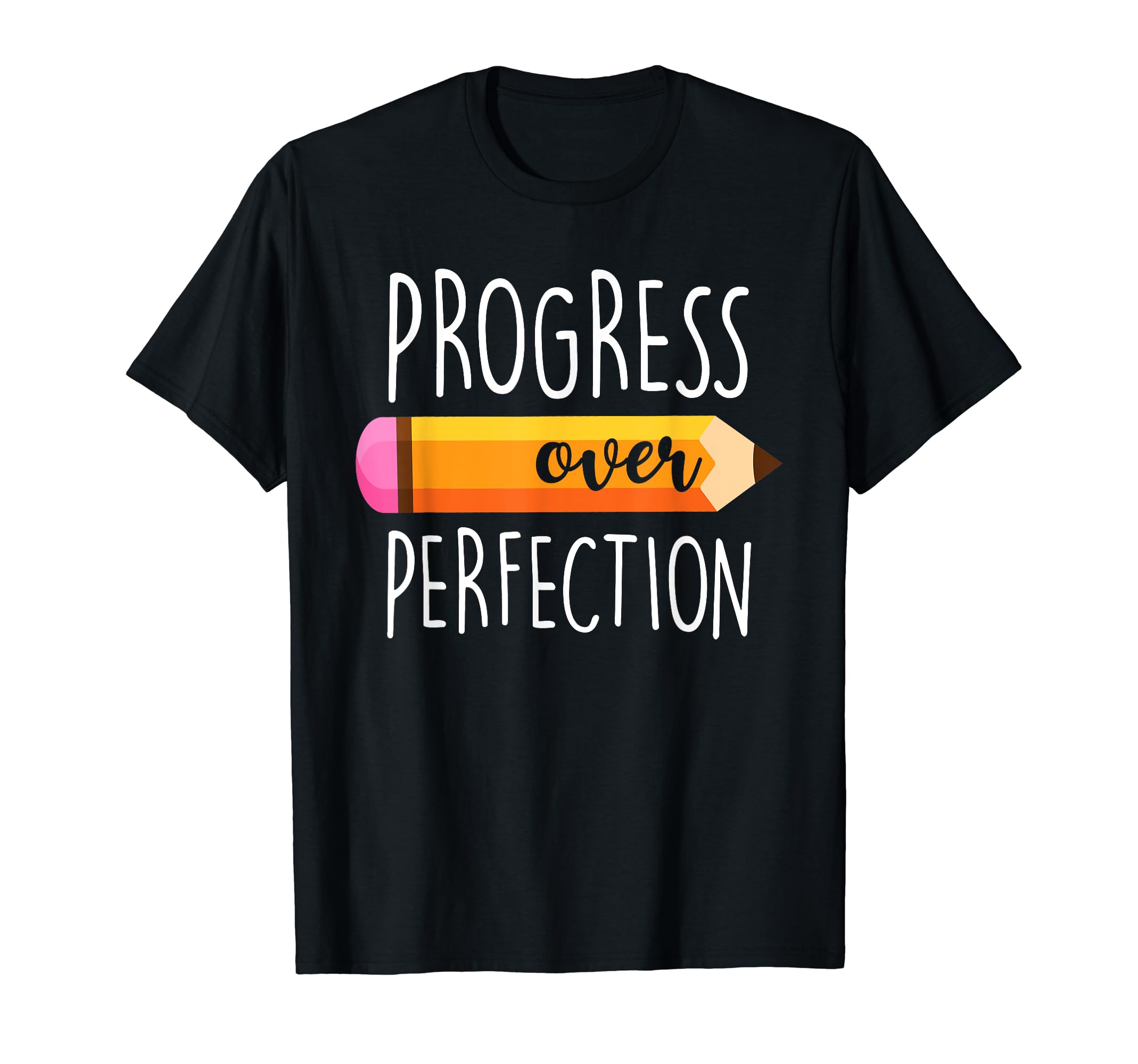 Progress Over Perfection Funny T-Shirt - Streetwear Style Men Women - T-Shirt, Sweatshirt, Hoodie