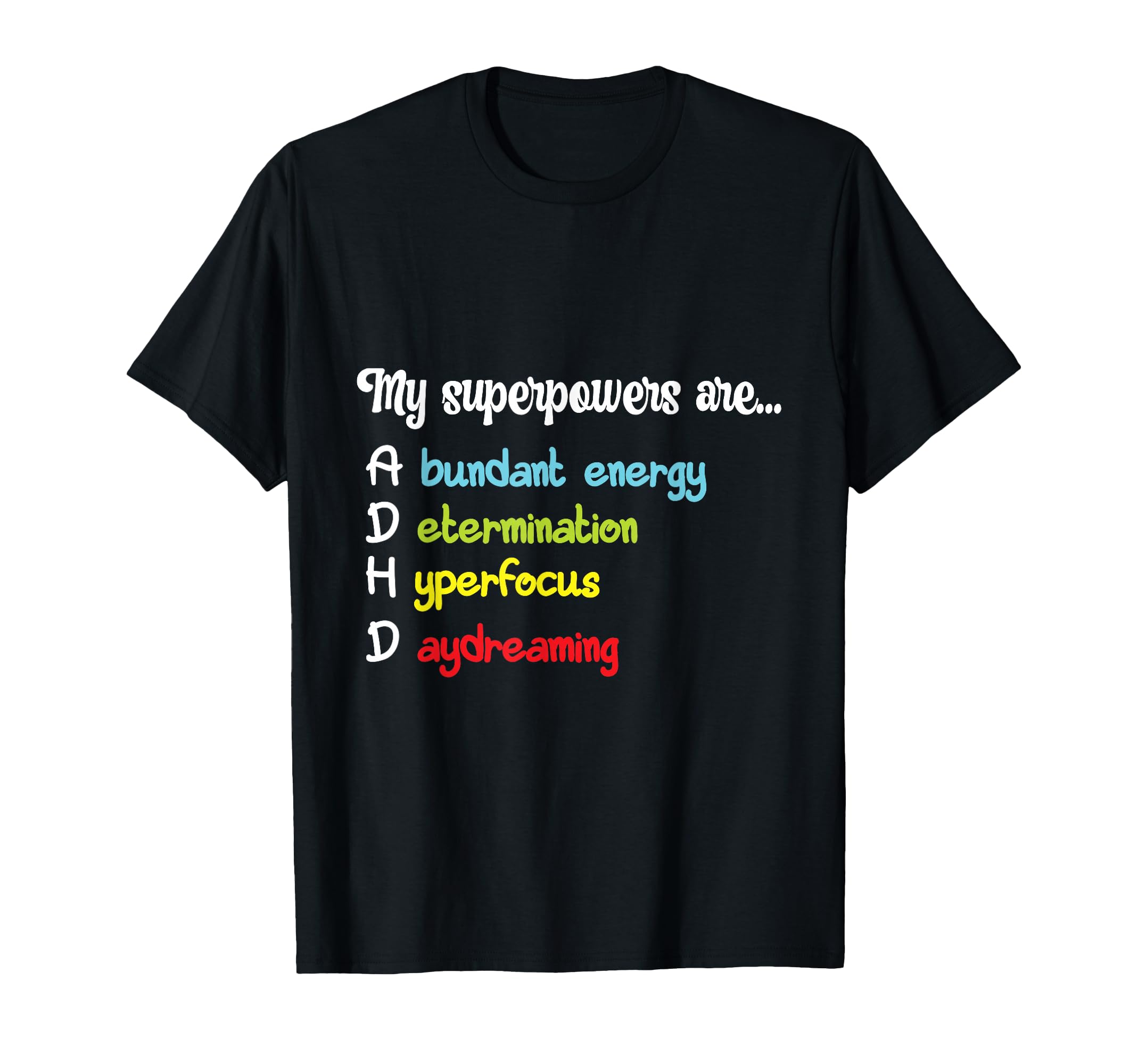 Embrace Neurodiversity Adhd T-Shirt - Casual Everyday Wear Men Women - T-Shirt, Sweatshirt, Hoodie