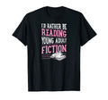Funny Literary Fiction Art And T-Shirt - Fun Novelty Design for Adults - T-Shirt, Sweatshirt, Hoodie