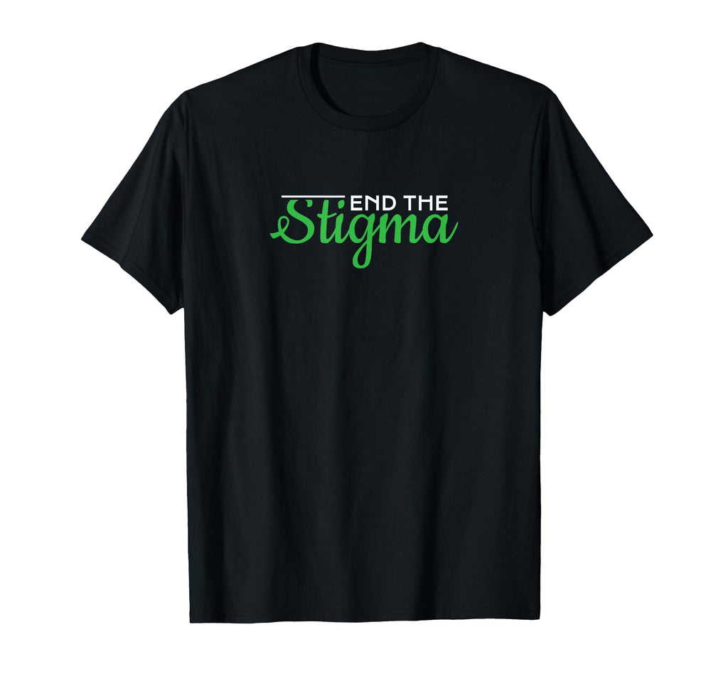 End Stigma Mental Health Awareness T-Shirt - Unique Graphic Unisex - T-Shirt, Sweatshirt, Hoodie