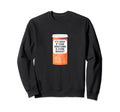 Its Okay If Your Serotonin Is Store Sweatshirt - Streetwear Style Unisex - T-Shirt, Sweatshirt, Hoodie