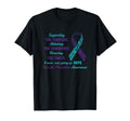 Support Suicide Quotes Awareness T-Shirt - Fun Novelty Design Men Women - T-Shirt, Sweatshirt, Hoodie