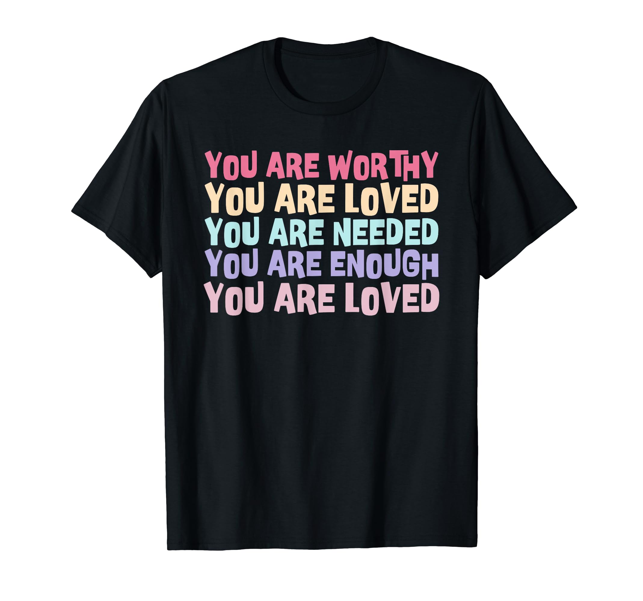 You Matter Kindness Be Kind T-Shirt - Casual Everyday Wear Men Women - T-Shirt, Sweatshirt, Hoodie