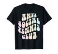 Funny Anti Social Tennis Club Racket T-Shirt - Minimalist Print Men Women - T-Shirt, Sweatshirt, Hoodie