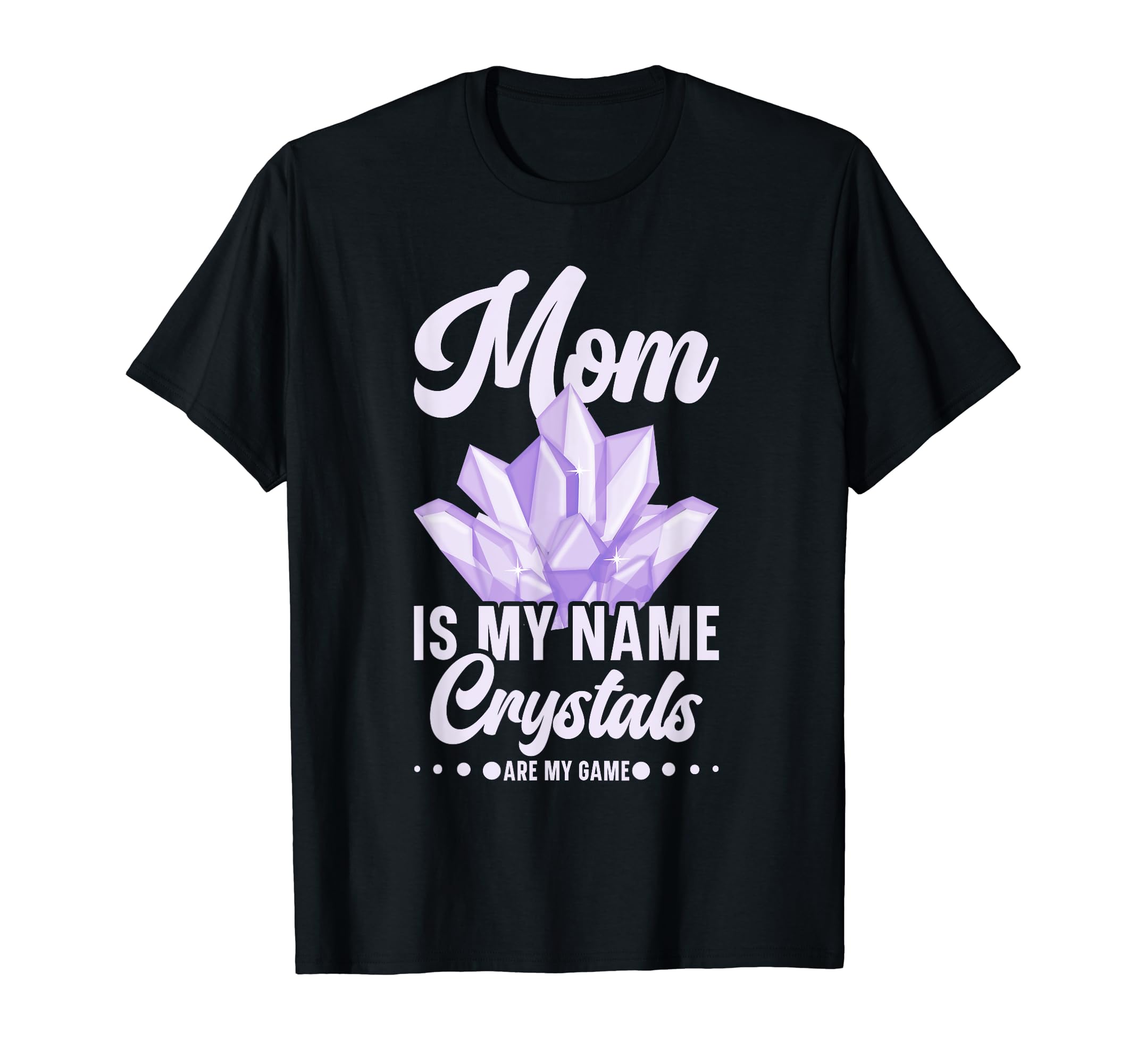 Crystal Healing Mom Sage Crystal T-Shirt - Custom Art Print Men Women - T-Shirt, Sweatshirt, Hoodie