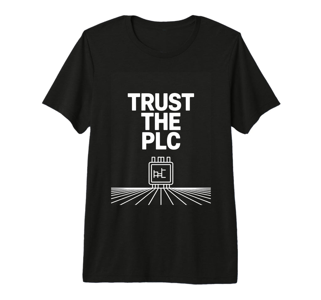 Trust Plc Automation Engineer T-Shirt - Aesthetic Graphic Unisex - T-Shirt, Sweatshirt, Hoodie