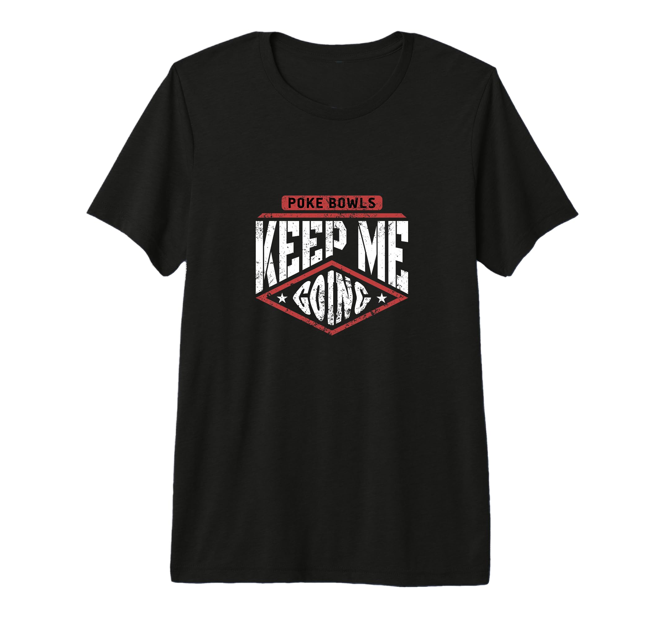 Poke Bowls Keep Me Going Groundhog T-Shirt - Custom Art Print Men Women - T-Shirt, Sweatshirt, Hoodie
