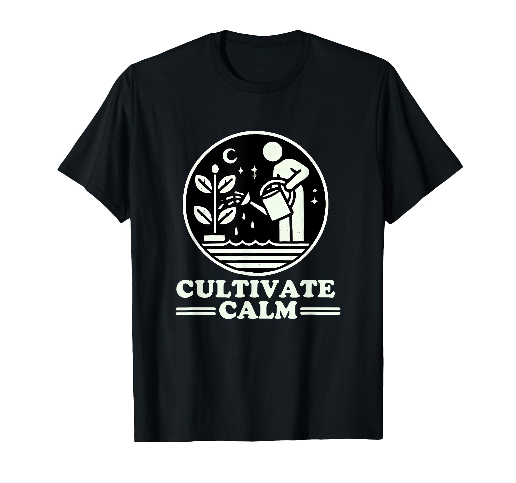 Cultivate Calm Meditation Enthusiast T-Shirt - Unique Graphic Unisex - T-Shirt, Sweatshirt, Hoodie