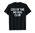 Hugging Anti Hug Hugger Novelty Hoodie - Unique Graphic Men Women - T-Shirt, Sweatshirt, Hoodie