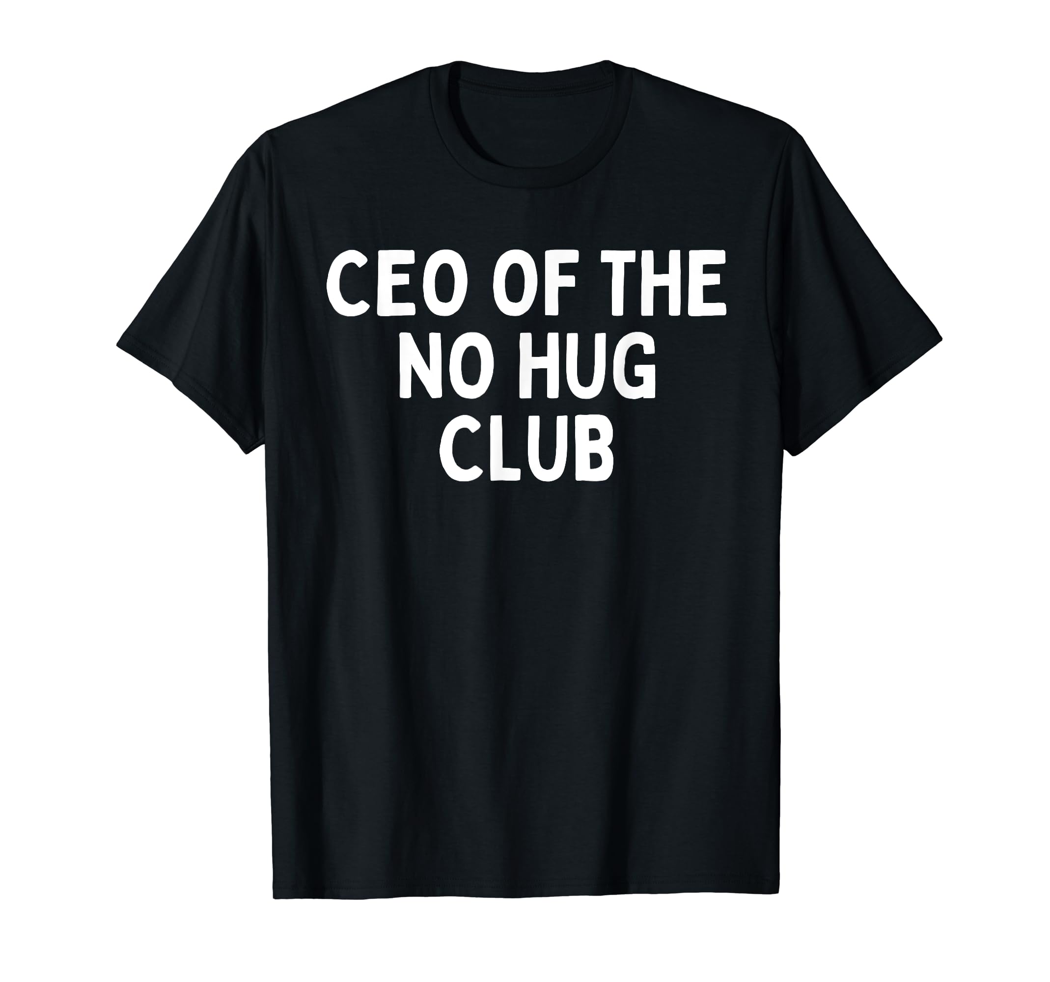 Hugging Anti Hug Hugger Novelty Hoodie - Unique Graphic Men Women - T-Shirt, Sweatshirt, Hoodie
