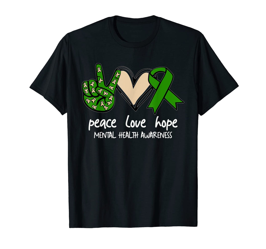 Green Ribbon Peace Love Hope Mental T-Shirt - Streetwear Style Men Women - T-Shirt, Sweatshirt, Hoodie