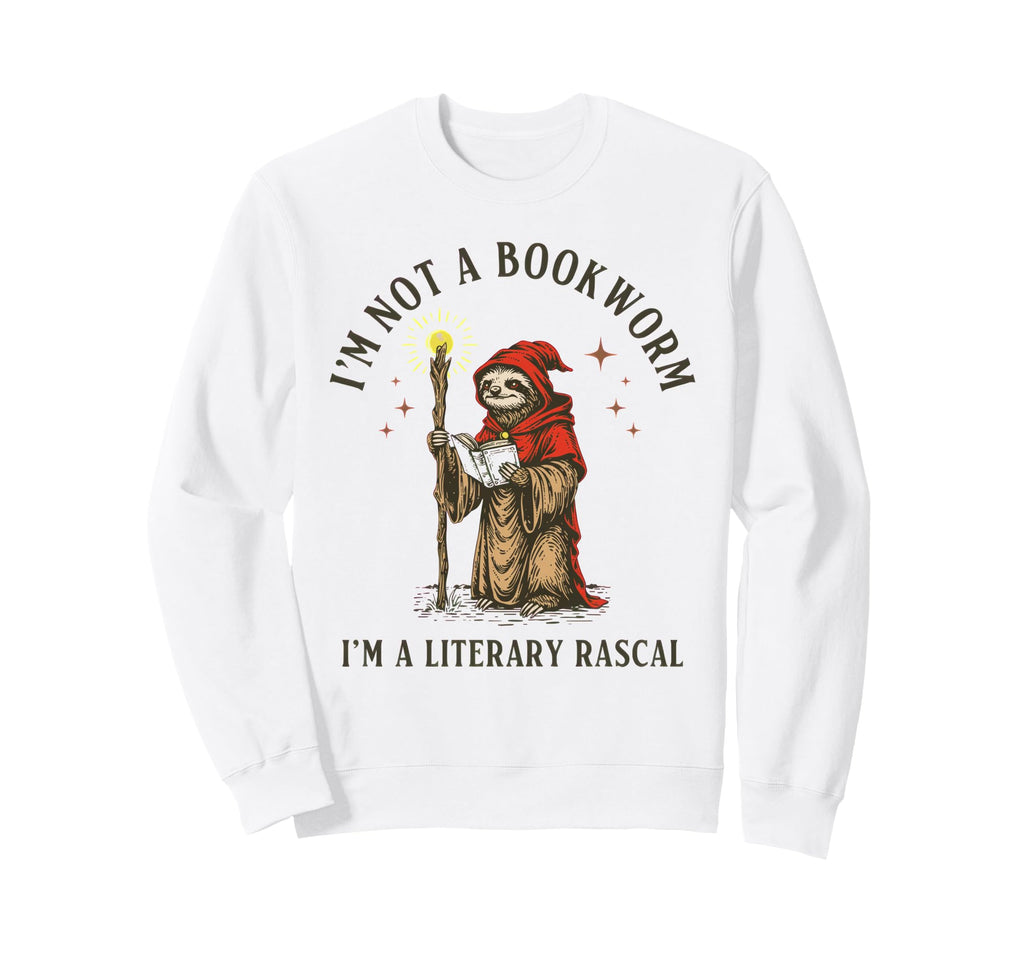 Im Not Bookworm Im Literary Rascal Sweatshirt - Aesthetic Graphic Unisex - T-Shirt, Sweatshirt, Hoodie