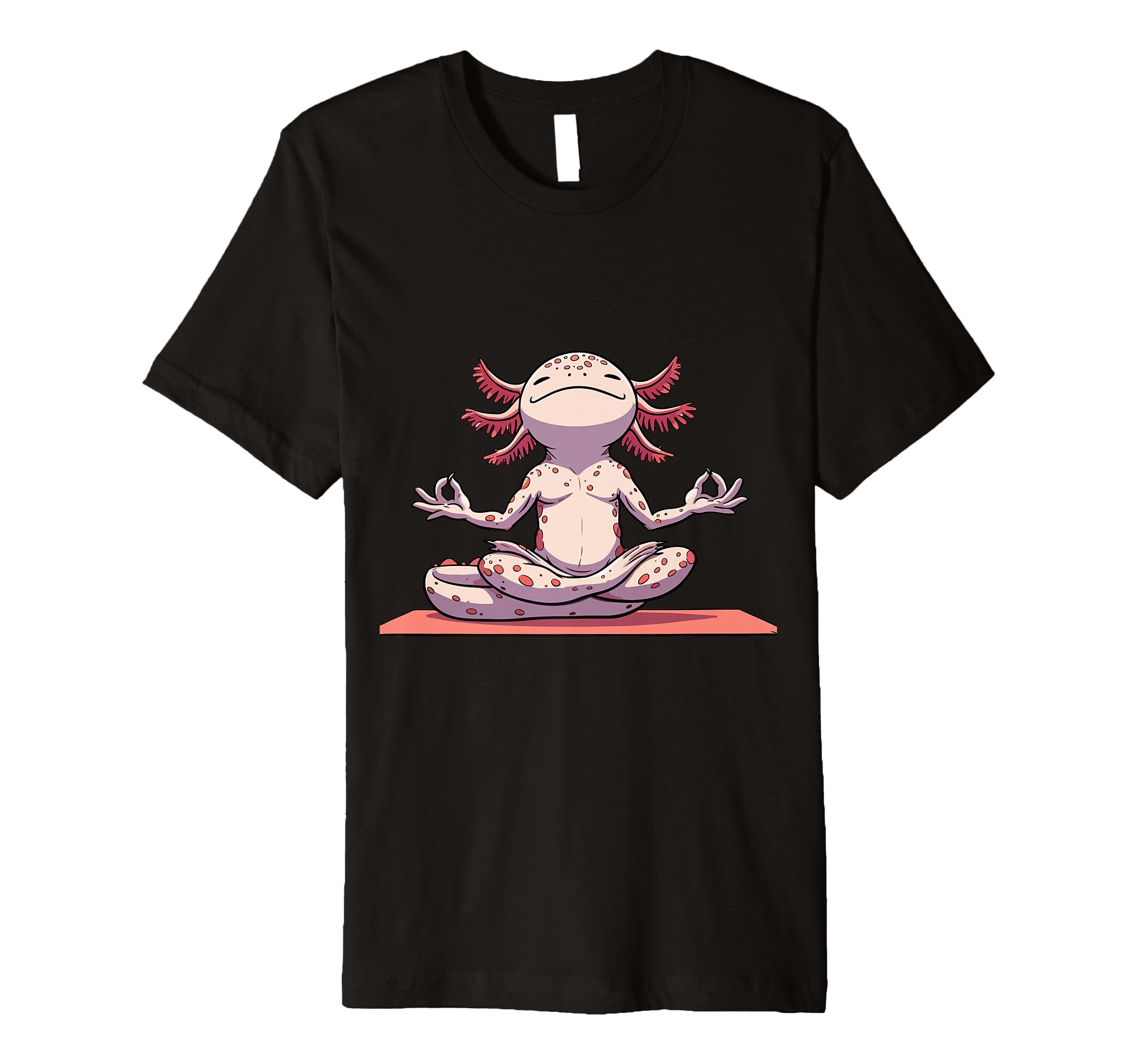 Meditation Axolotl Yoga Pose Relaxing T-Shirt - Trendy Graphic Men Women - T-Shirt, Sweatshirt, Hoodie