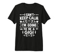 I Cant Keep Calm Im Going To Be Gigi Tri T-Shirt - Streetwear Style Unisex - T-Shirt, Sweatshirt, Hoodie