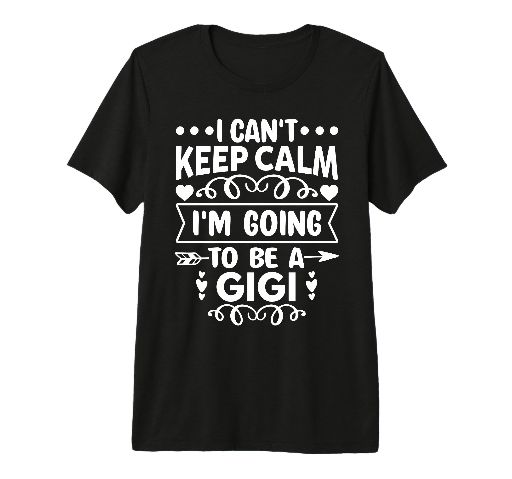 I Cant Keep Calm Im Going To Be Gigi Tri T-Shirt - Streetwear Style Unisex - T-Shirt, Sweatshirt, Hoodie