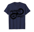 Autistic Actually Boho T-Shirt - Fun Novelty Design for Adults - T-Shirt, Sweatshirt, Hoodie