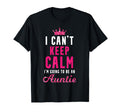 I Cant Keep Cal Going To Be Auntie Auntie T-Shirt - Streetwear Style Unisex - T-Shirt, Sweatshirt, Hoodie