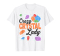 Crazy Crystal Lady Healing Chakras T-Shirt - Streetwear Style Unisex - T-Shirt, Sweatshirt, Hoodie