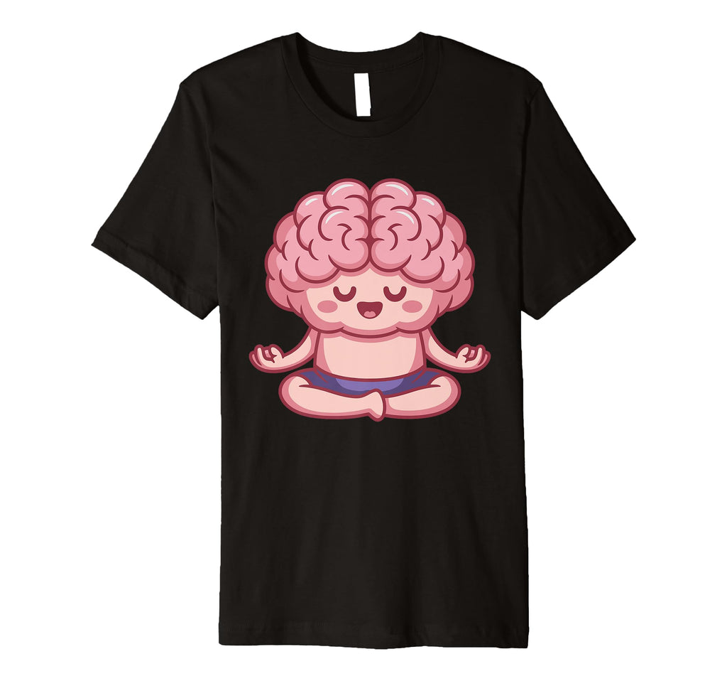 Brain Doing Yoga Funny Mindfulness T-Shirt - Fun Novelty Design Unisex - T-Shirt, Sweatshirt, Hoodie