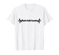 Daddys Job Mom Heartbeat Mental T-Shirt - Fun Novelty Design for Adults - T-Shirt, Sweatshirt, Hoodie