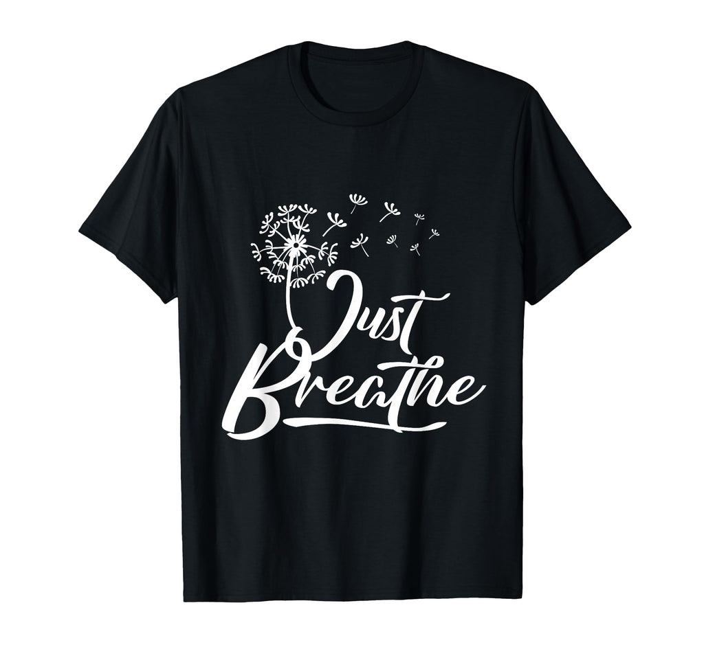 Just Breathe Yoga Meditation Mindfulness T-Shirt - Custom Art Print Unisex - T-Shirt, Sweatshirt, Hoodie