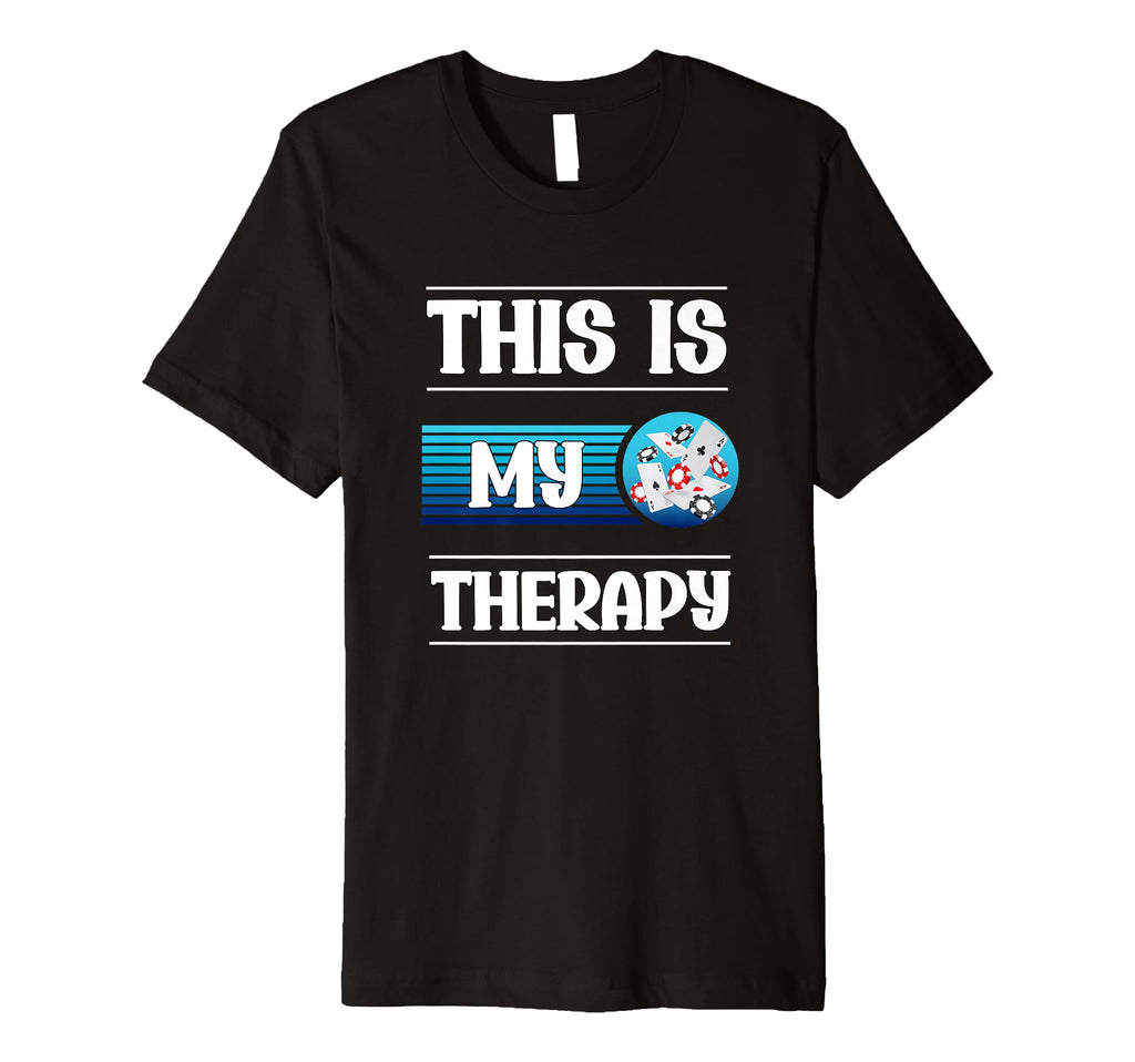Casino Poker Chips Cards This Is My T-Shirt - Custom Art Print Unisex - T-Shirt, Sweatshirt, Hoodie