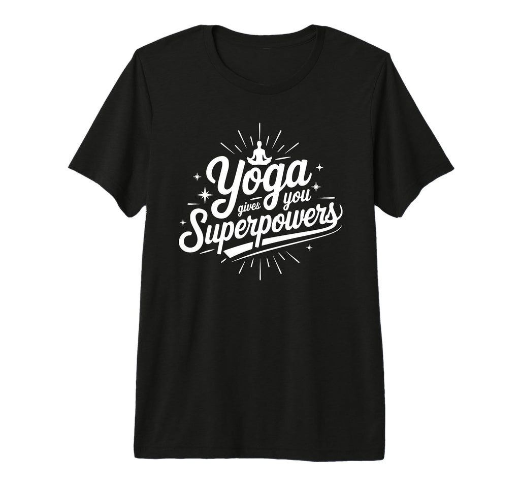 Yoga Gives You Superpowers T-Shirt - Trendy Graphic for Adults - T-Shirt, Sweatshirt, Hoodie