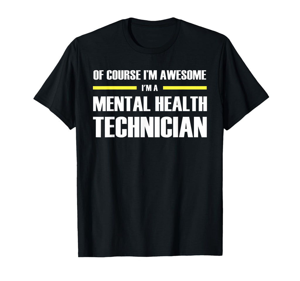 Original Awesome Mental Health T-Shirt - Fun Novelty Design for Adults - T-Shirt, Sweatshirt, Hoodie