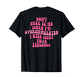 Dont Talk To Me When Im T-Shirt - Fun Novelty Design Men Women - T-Shirt, Sweatshirt, Hoodie