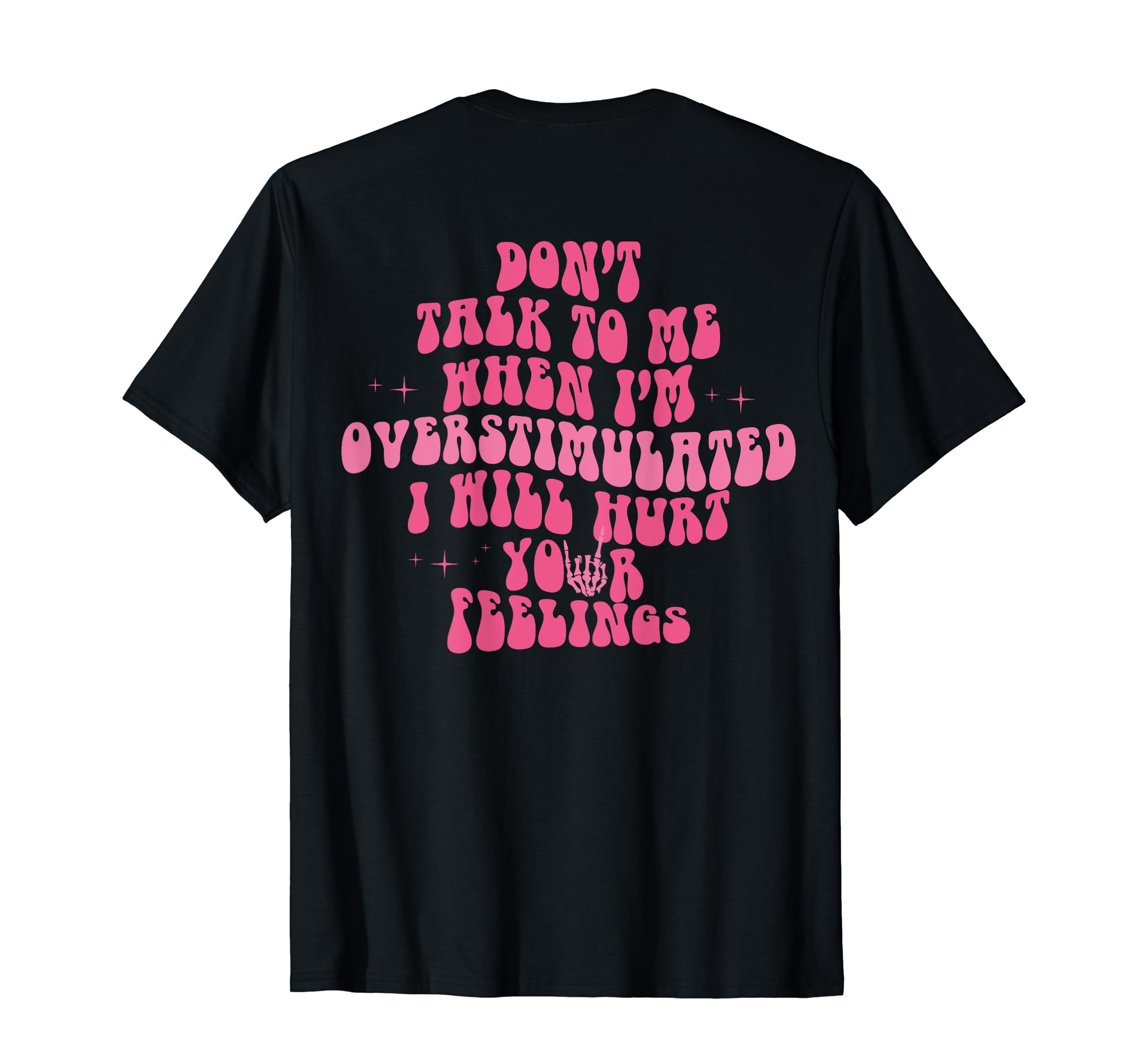 Dont Talk To Me When Im T-Shirt - Fun Novelty Design Men Women - T-Shirt, Sweatshirt, Hoodie