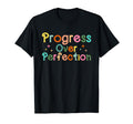 Motivational Progress Over Perfection Back T-Shirt - Trendy Graphic Unisex - T-Shirt, Sweatshirt, Hoodie