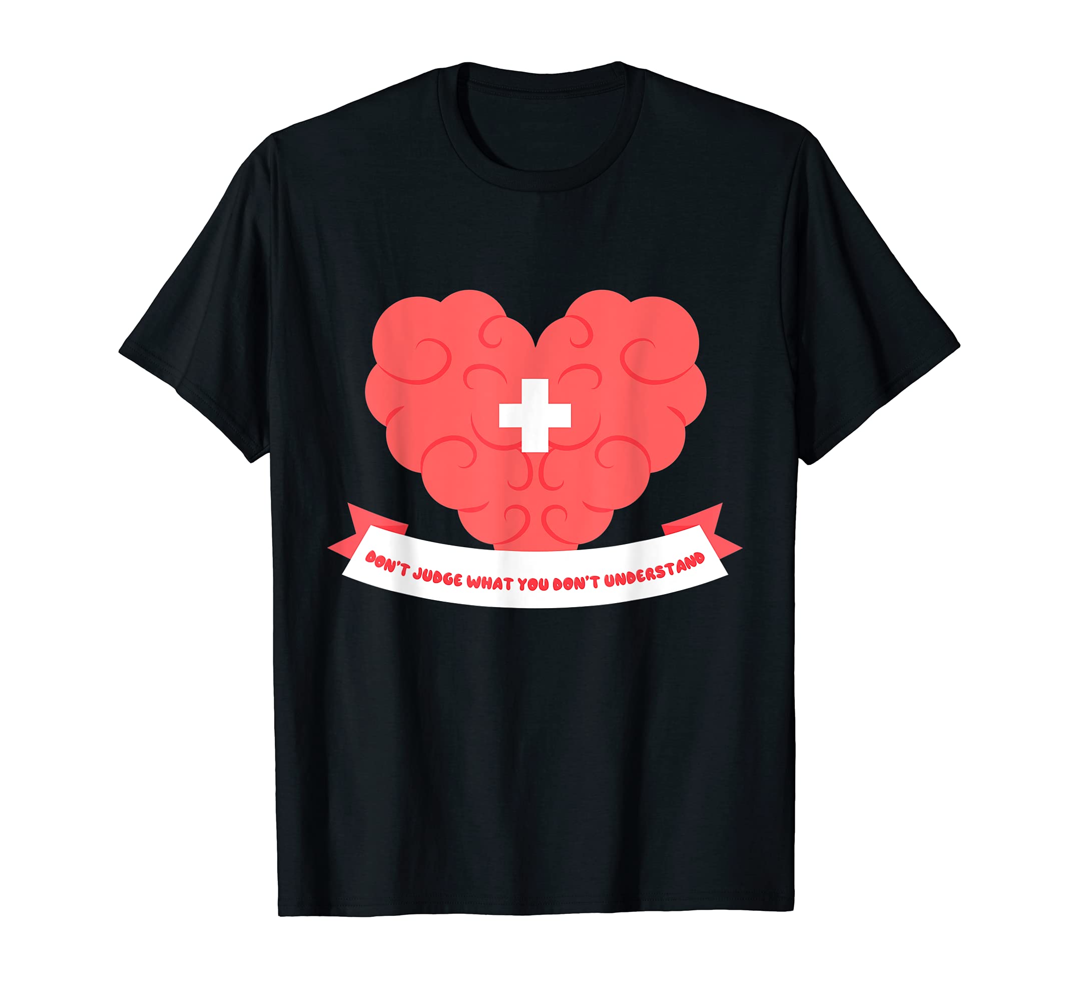 Dont Judge What You Dont Understand T-Shirt - Fun Novelty Design Men Women - T-Shirt, Sweatshirt, Hoodie