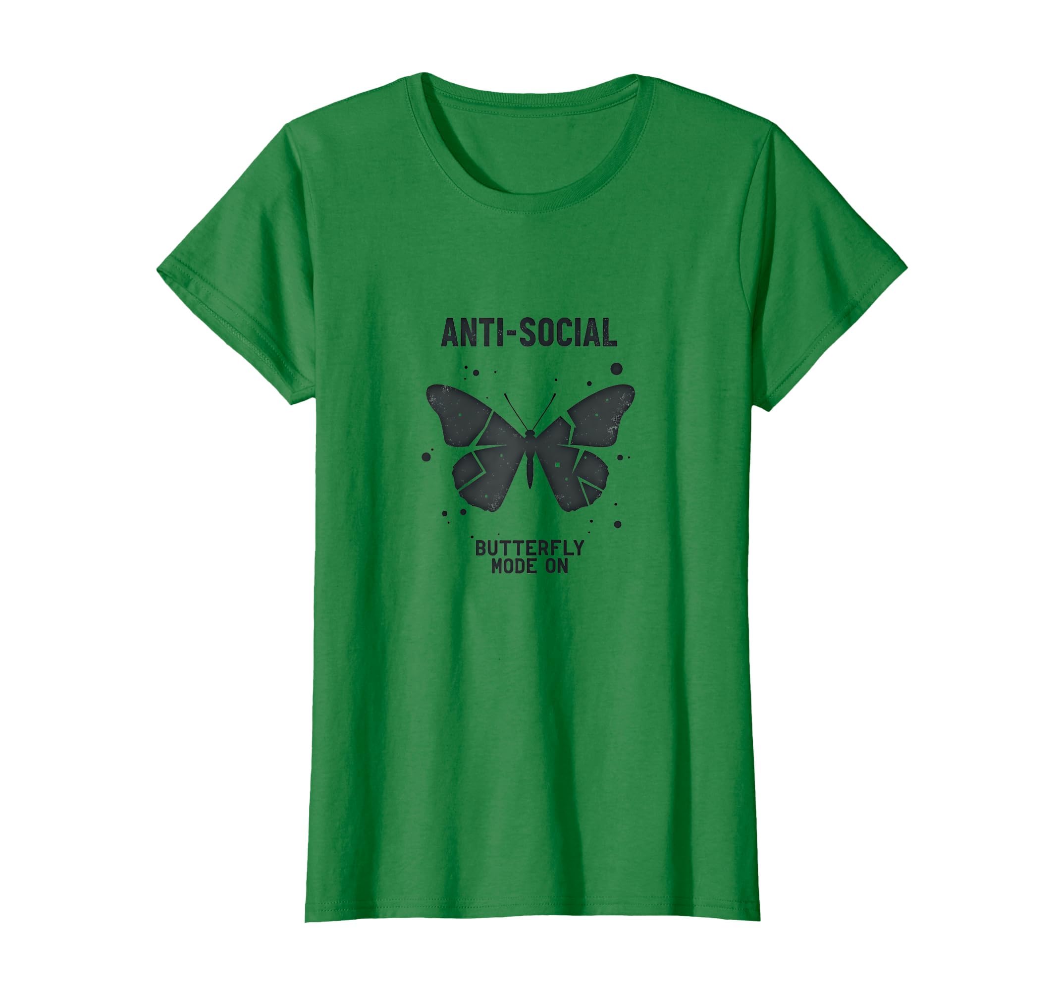 Anti Social Butterfly Mode Introvert T-Shirt - Streetwear Style Unisex - T-Shirt, Sweatshirt, Hoodie