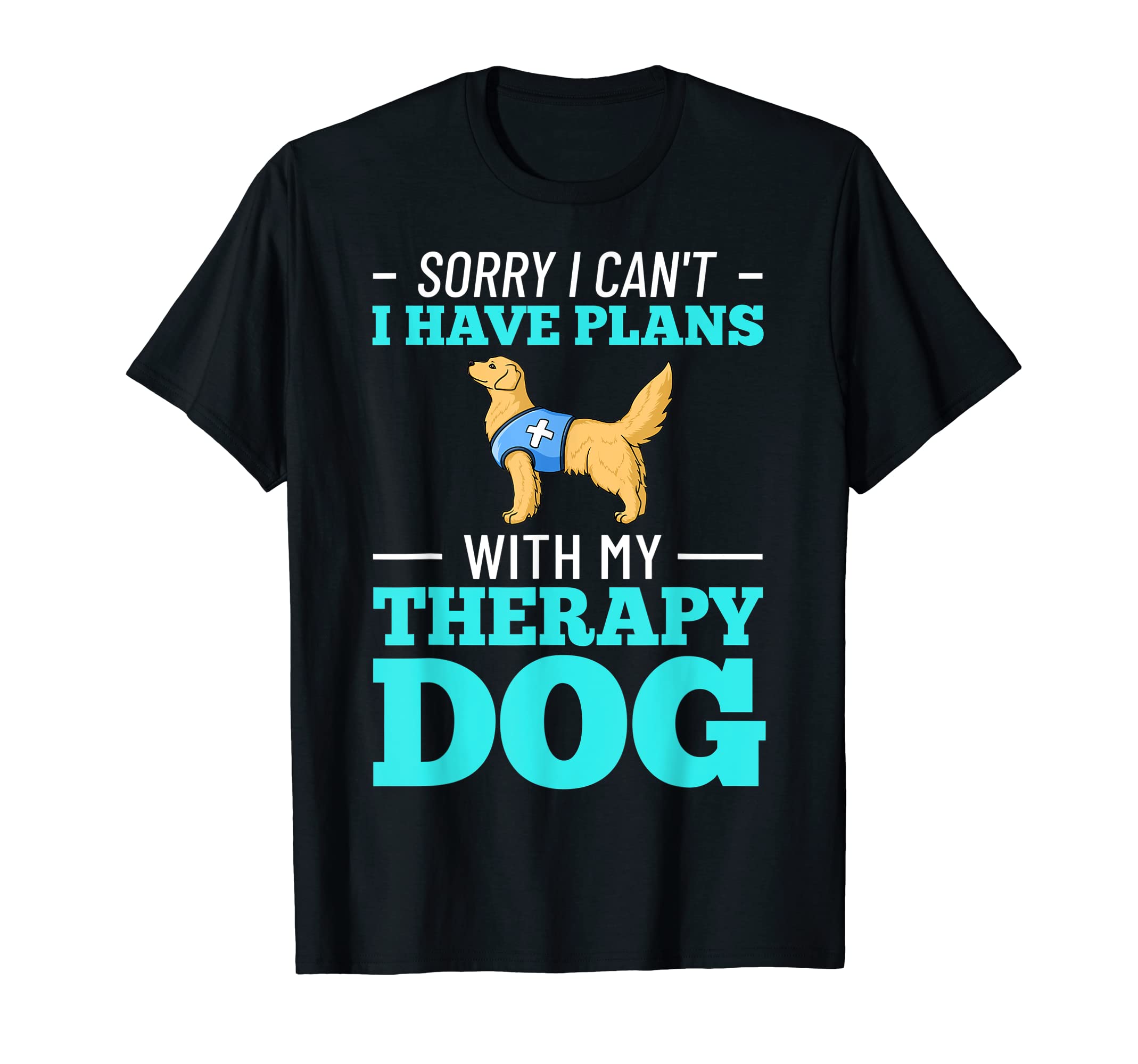 Therapy Dog Training Service Dogs T-Shirt - Streetwear Style Unisex - T-Shirt, Sweatshirt, Hoodie