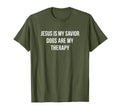 Jesus Is My Savior Dogs Are My Therapy T-Shirt - Trendy Graphic Men Women - T-Shirt, Sweatshirt, Hoodie