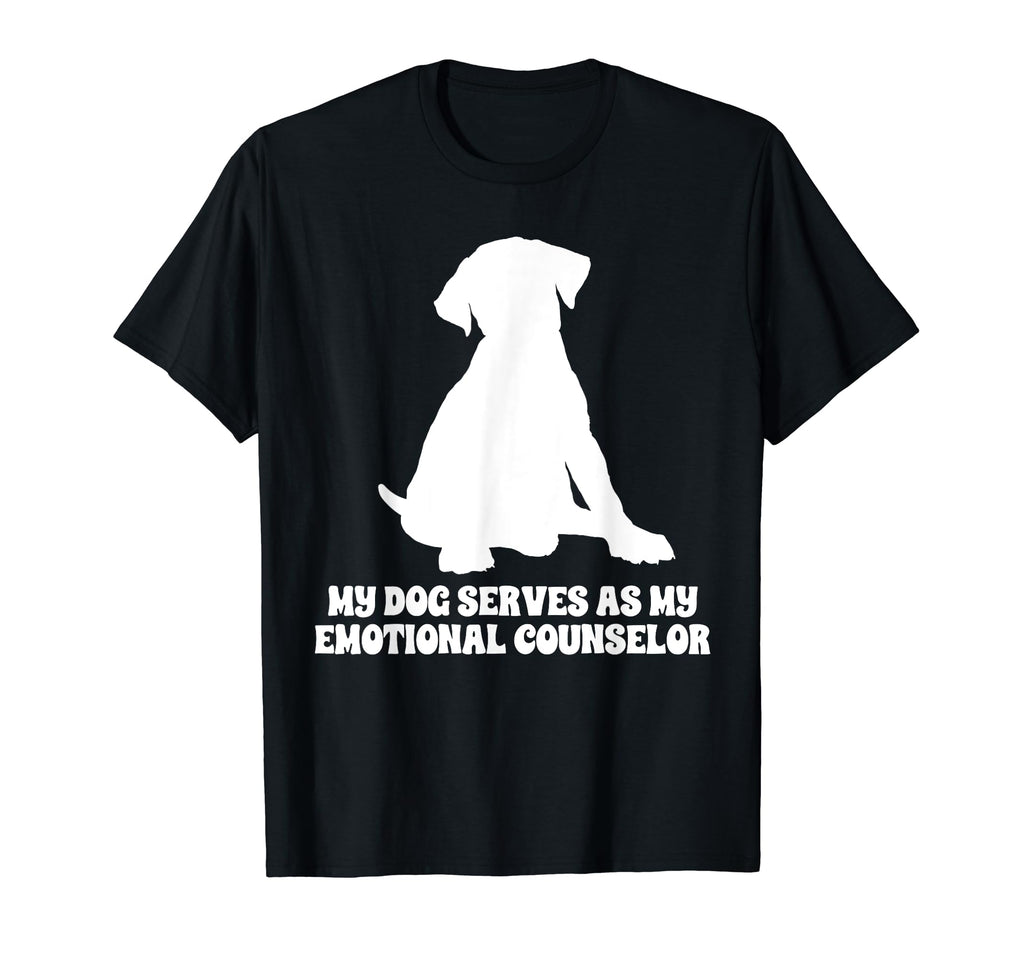 My Dog Serves As My Emotional Counselor T-Shirt - Custom Art Print Unisex - T-Shirt, Sweatshirt, Hoodie