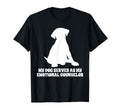 My Dog Serves As My Emotional Counselor T-Shirt - Custom Art Print Unisex - T-Shirt, Sweatshirt, Hoodie