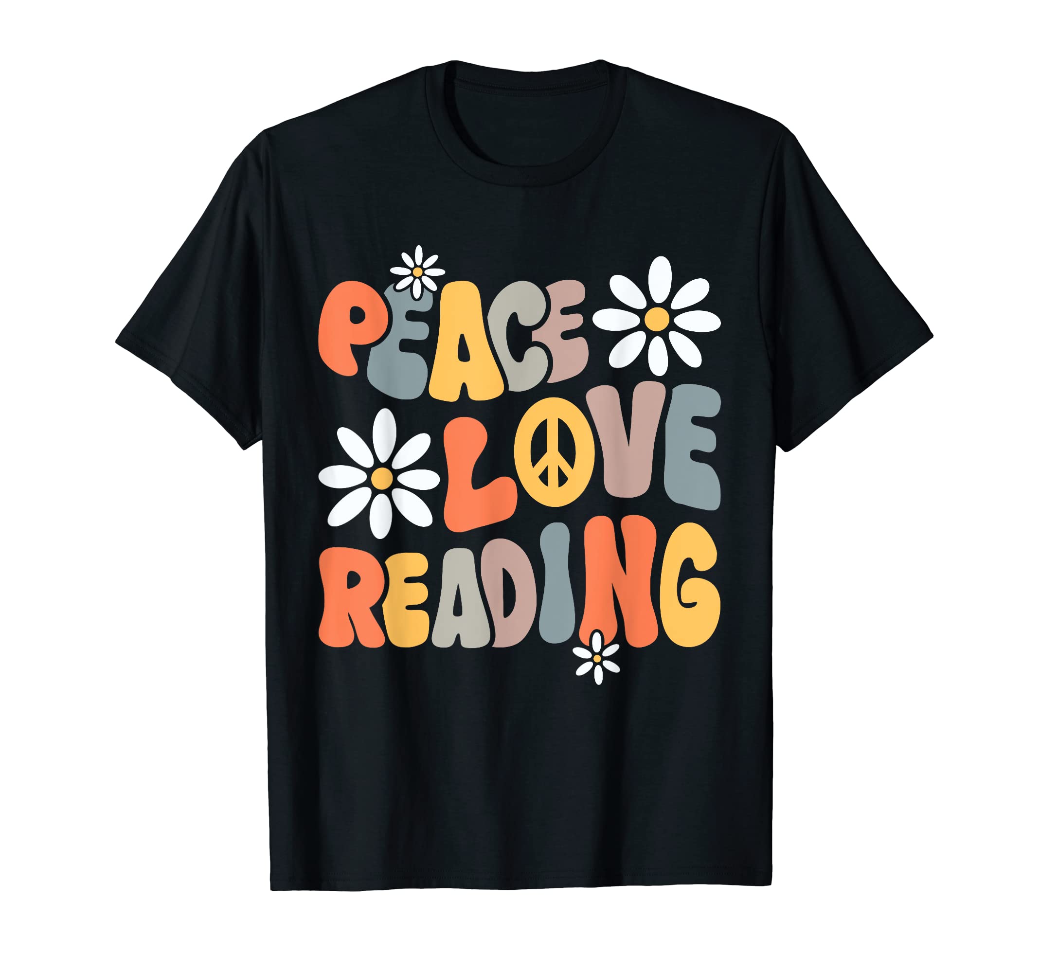 Peace Love Reading Groovy T-Shirt - Casual Everyday Wear Men Women - T-Shirt, Sweatshirt, Hoodie