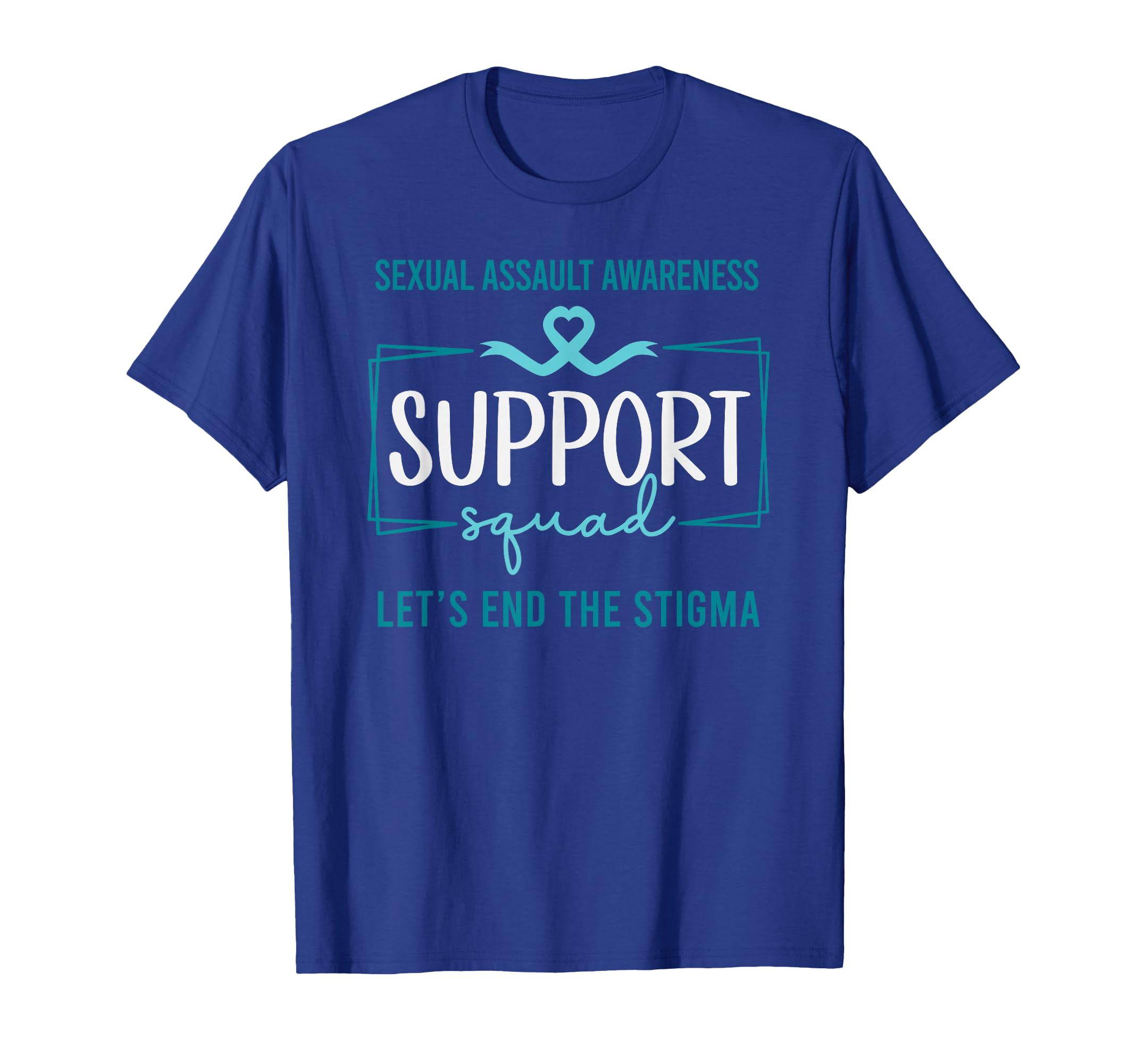 Sexual Assault Awareness Support Squad T-Shirt - Streetwear Style Unisex - T-Shirt, Sweatshirt, Hoodie